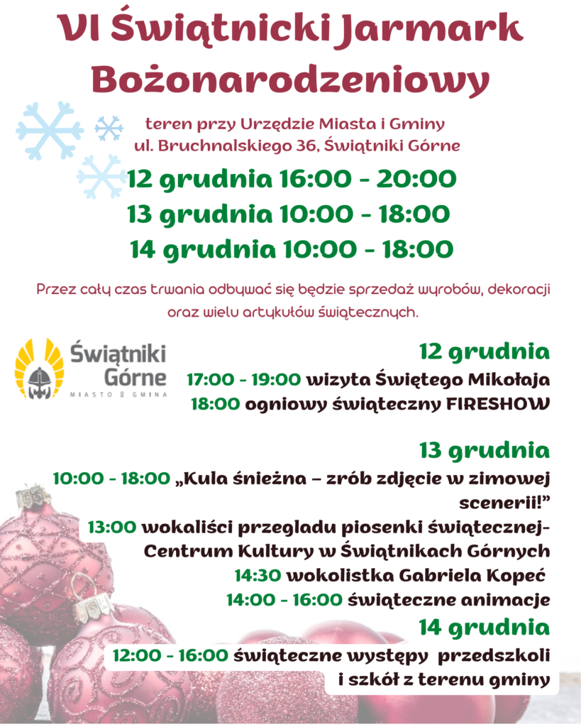 VI Świątnicki  Jarmark Bożonarodzeniowy
teren przy Urzędzie Miasta i Gminy 

12 grudnia 16:00 - 20:00
13 grudnia 10:00 - 18:00
14 grudnia 10:00 - 18:00